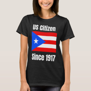 T-shirt Citoyen américain depuis 1917 Porto Rico sont cito