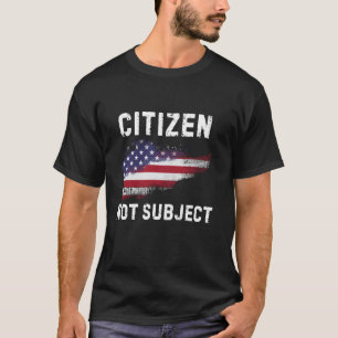 T-shirt Citoyen non sujet
