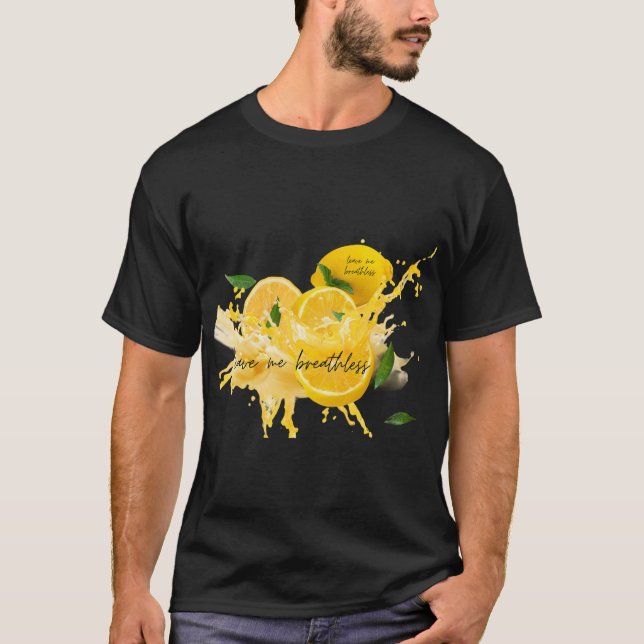 T-shirt Citron frais avec eau....text Laisse-moi respirer (Devant)