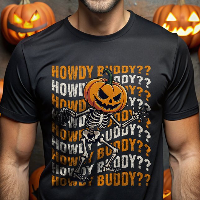 T-shirt Citrouille Head Skeleton Howdy Buddy Halloween Fun (Créateur téléchargé)