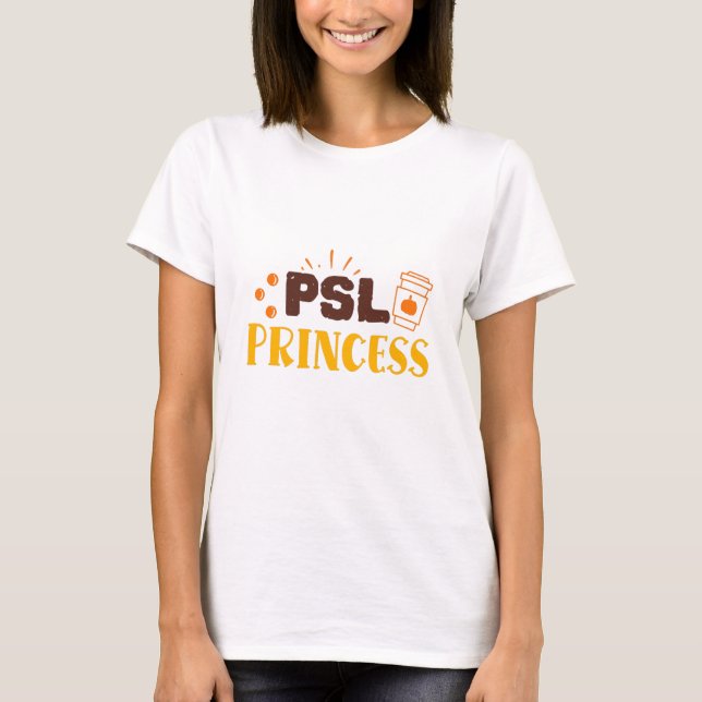 T-shirt Citrouille Spice Latte Princess Girly Citation d'a (Devant)