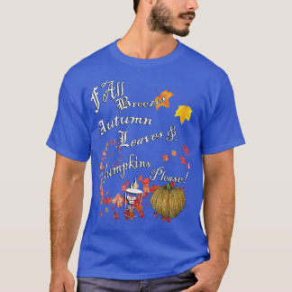 T-shirt Citrouilles Feuilles d'automne, citations de café 