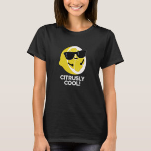 T-shirt Citrus amusant Cool Citrus Pun Dark BG