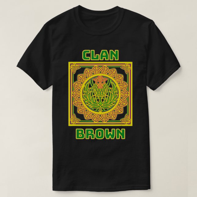 T-shirt Clan Brown Scottish Celtic Thistle  (Design devant)