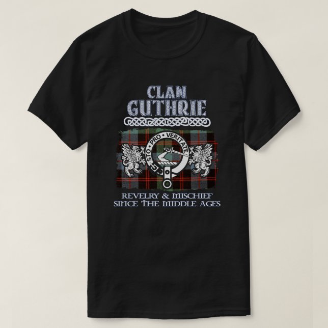 T-shirt Clan Guthrie crête écossaise clans écossais nom de (Design devant)