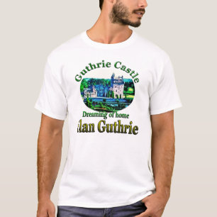 T-shirt Clan Guthrie rêvant du château à la maison de