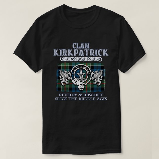 T-shirt Clan Kirkpatrick crête clans écossais sur écossais (Design devant)