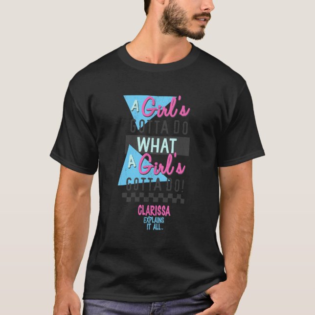 T-shirt Clarissa Explique Tout Ce Qu'Il Faut Faire (Devant)