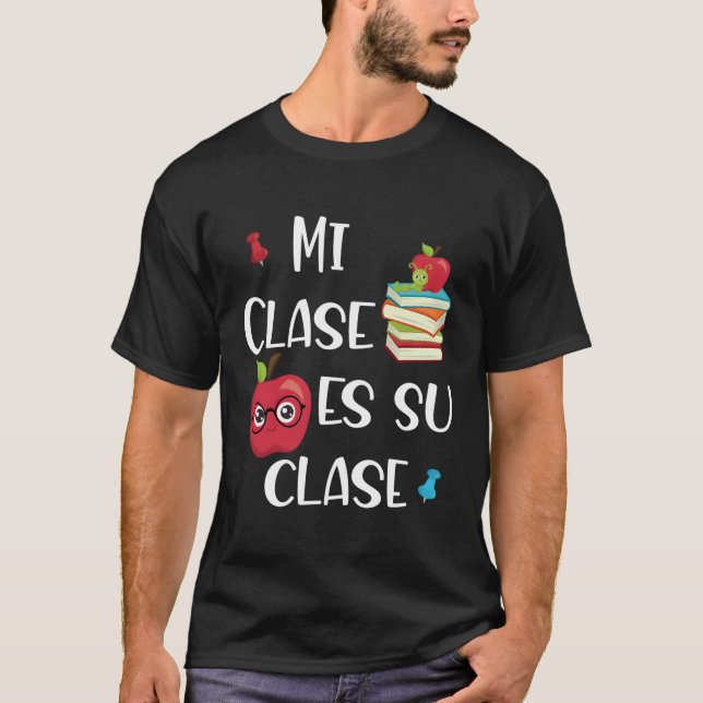 T-shirt Clase Mi Es Su (Devant)