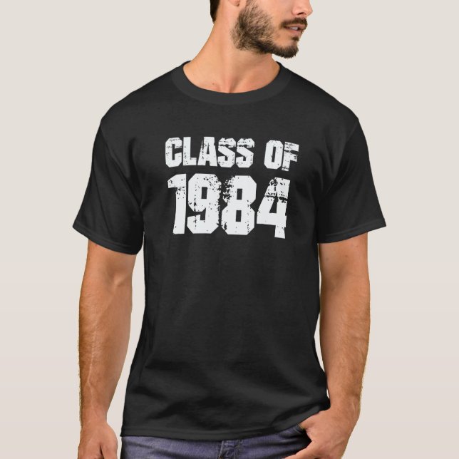 T-shirt Class of 1984 High School College Graduation Reuni (Devant)