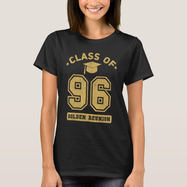 T-shirt Class Of 1996 College Highschool Graduation Reunio (Devant)