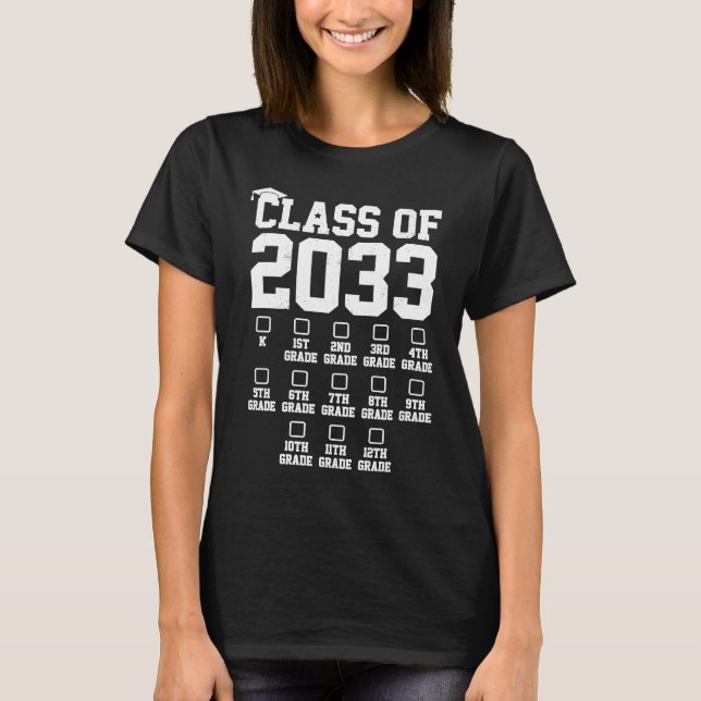 T-shirt Class Of 2033 Grow With Me Check Mark First Day Of (Devant)
