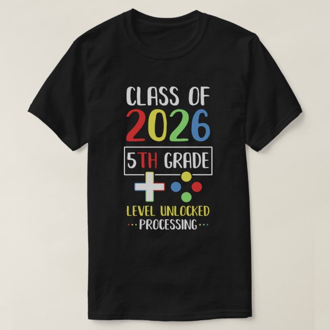 T-shirt Classe 2026 5e Niveau Déverrouiller Les Jeux G (Design devant)
