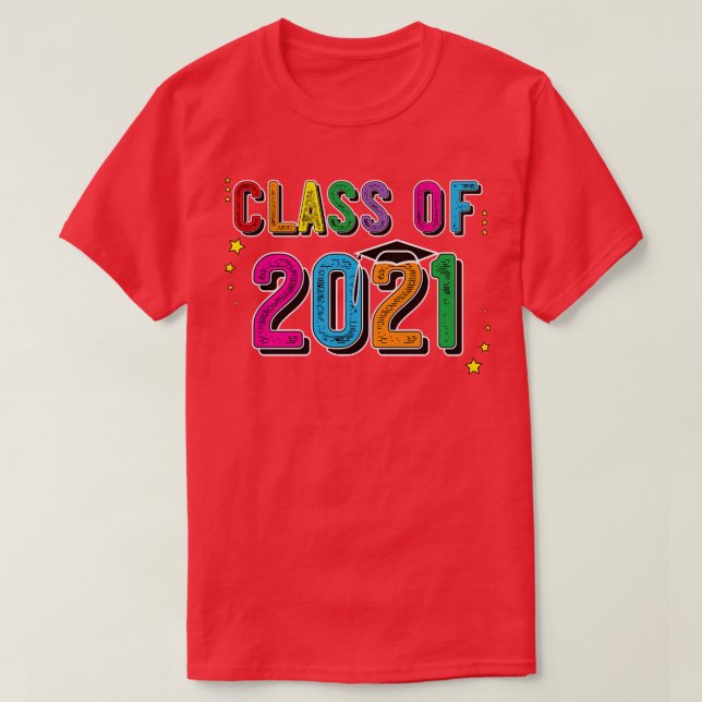 T-shirt Classe De 2021 Augmenter Avec Moi Graduation Senio (Design devant)
