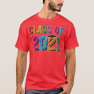 T-shirt Classe De 2021 Augmenter Avec Moi Graduation Senio