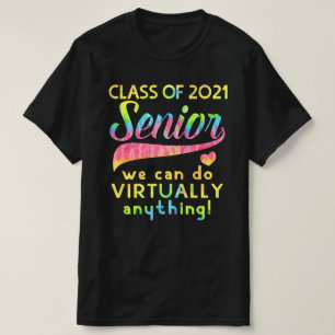 T-shirt Classe de 2021 Senior Nous pouvons faire pratiquem