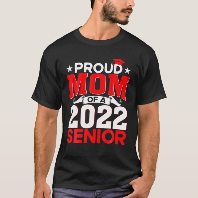 T-shirt Classe De 2022 Fier Maman D'Une École Secondaire G (Devant)
