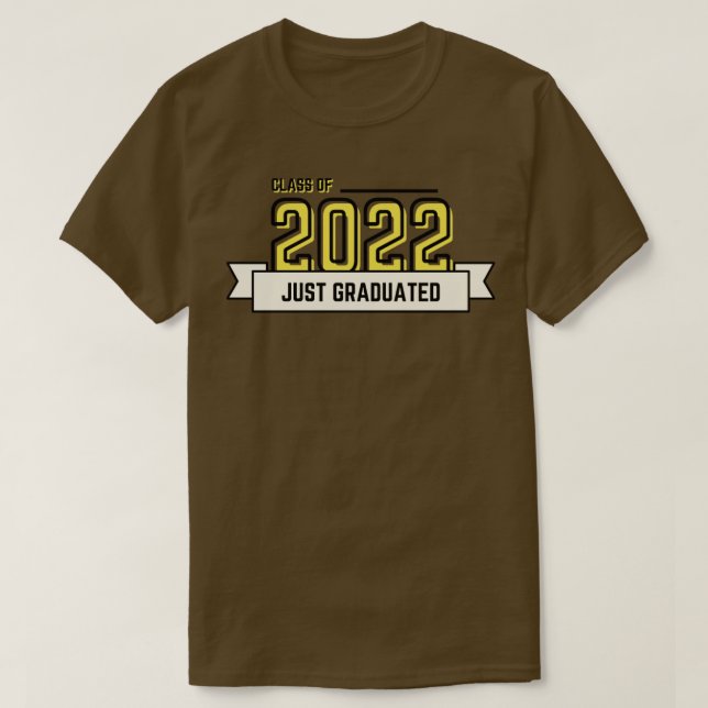 T-SHIRT CLASSE DE 2022 JUSTE DIPLÔMÉE (Design devant)