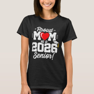 T-shirt Classe de 2026 - Dernière année - Fière maman Seni