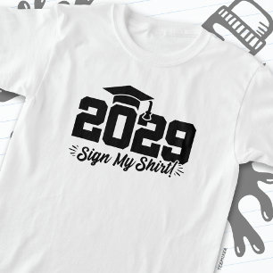 T-shirt Classe de 2029 Graduation Sign My Shirt Senior 202