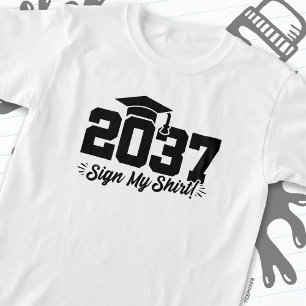 T-shirt Classe de 2037 Graduation Sign My Shirt Senior 203