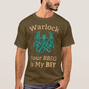 T-shirt Classe démoniste Votre BBEG est Mon BFF Dungeons e