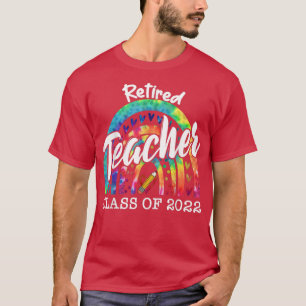 T-shirt Classe D'Enseignant Retraité De 2022 Tie Dye L