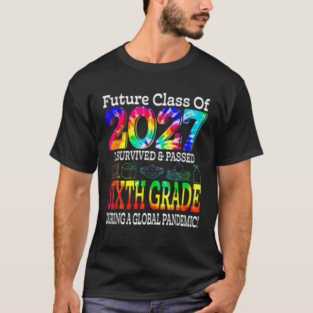 T-shirt Classe Future De 2027 Teinture De Teinture De Sixi (Devant)