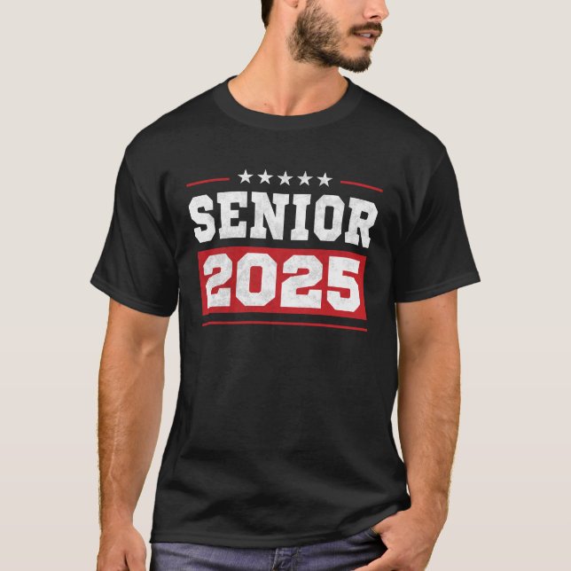 T-shirt Classe Supérieure De 2025, Senior 2025, Retourner  (Devant)