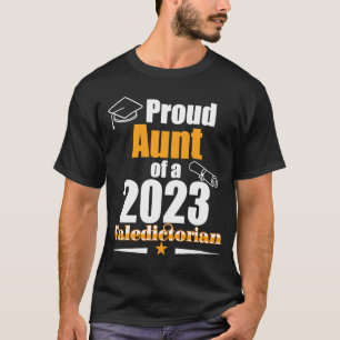 T-shirt Classe Valedictorian 2023 Fier Tante Famille Gradu