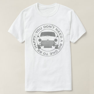 T-shirt Classic Mini Car original 1960's tag line.