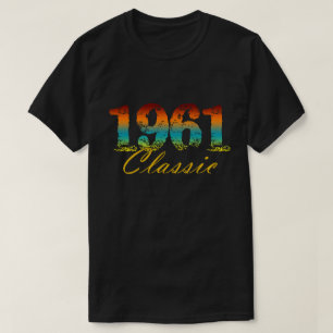 T-shirt Classique 1961 Tee Né en 1961 Cadeaux d'anniversa