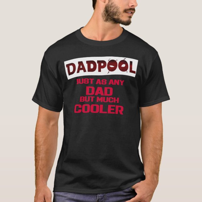 T-shirt classique Cool papa Dadpool (Devant)