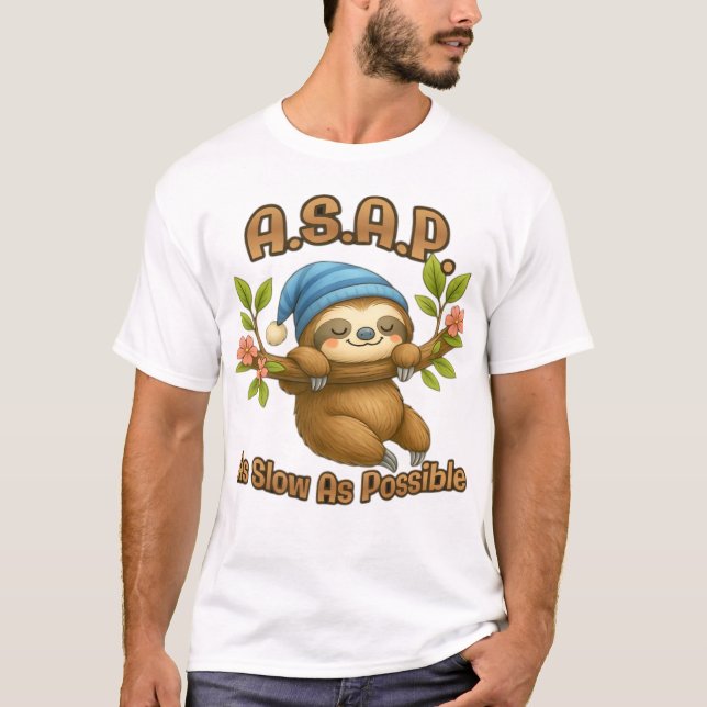 T-shirt classique mignon paresseux dès que possibl (Devant)