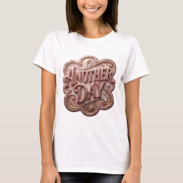 T-shirt Classique Or Texte en 3D ANOTHER DAY Art (Devant)
