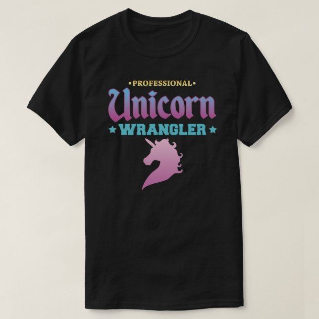 T-shirt classique Unicorn Wrangler professionnel (Design devant)