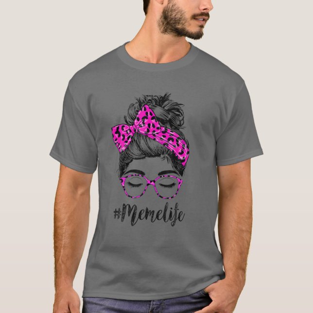 T-shirt Classy Meme Life Messy Bun Pink Leopard Print Moth (Devant)