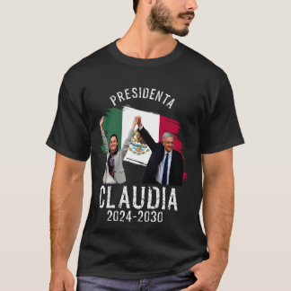 T-shirt Claudia Sheinbaum Présidente mexicaine