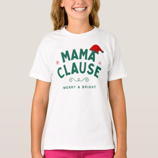 T-shirt Clause Mama (Devant)