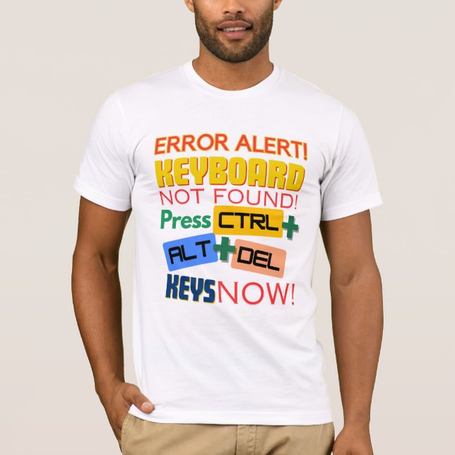 T-shirt Clavier d'ordinateur non trouvé !  (Devant)