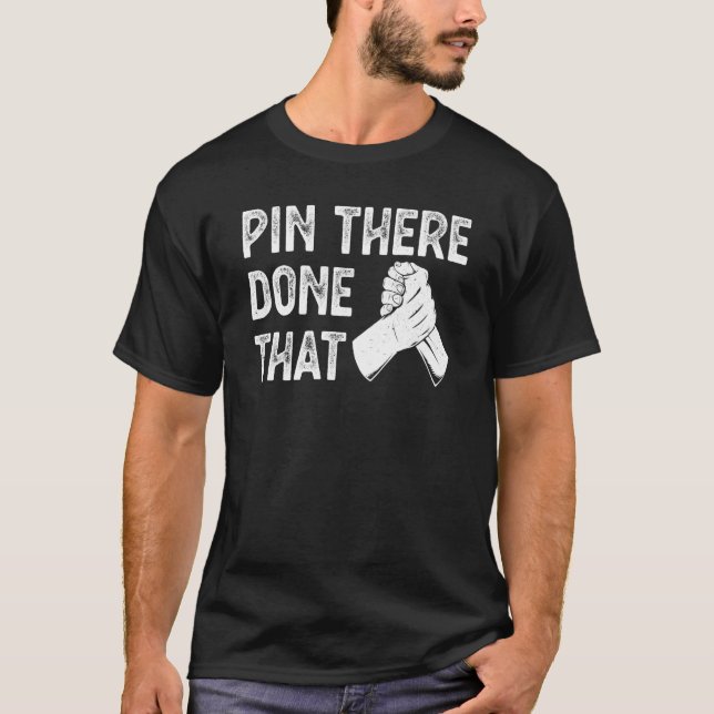 T-shirt Clé de bras de lutte prise là-bas fait cela (Devant)