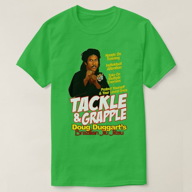 T-shirt Clé et Peele Tacket et Grapple Doug Duggarts Bra (Design devant)