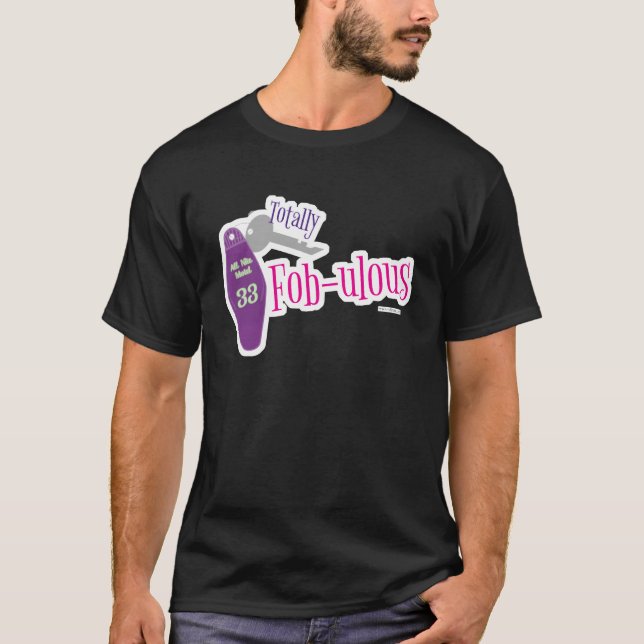T-shirt Clé Fabulous Fob Slogan Art (Devant)