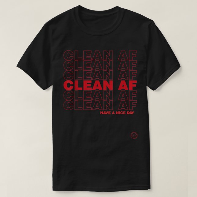 T-shirt Clean AF Narcotics Anonymous Gifts T Shirts NA AA (Design devant)