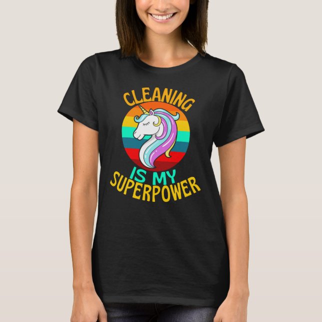 T-shirt CLEANING Is My Superpower Unicorn Lover (Devant)