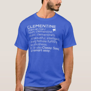 T-shirt Clementine Nom Clementine Définition Clementine F