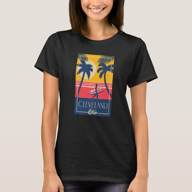 T-shirt Cleveland Ohio Retro Palm Trees Surfer Beach (Devant)