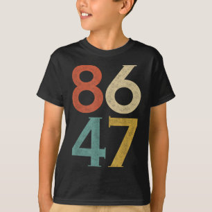 T-shirt Clic Vintage 80s Style 86 47 Anti Trump