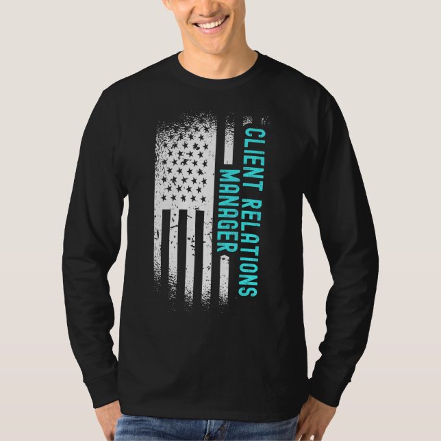 T-shirt Client Relations Manager avec drapeau américain (Devant)