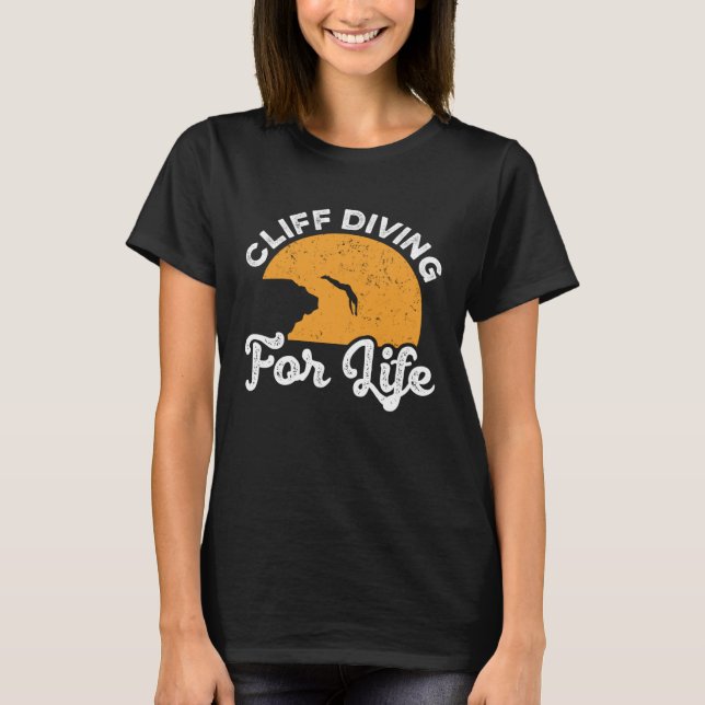 T-shirt Cliff Diving For Life Cliff Diver Watersports Tomb (Devant)